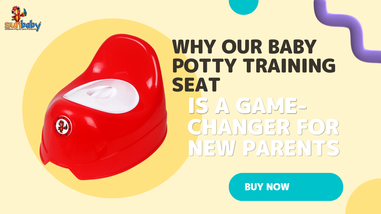 Why Our Baby Potty Training Seat is a Game-Changer for New Parents
